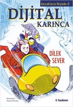 Gerçeklerin Peşinde 2 - Dijital Karınca - Tudem Yayınları Kitap