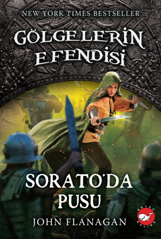 Gölgelerin Efendisi 18 - Sorato’da Pusu - Beyaz Balina Yayınları Kitap