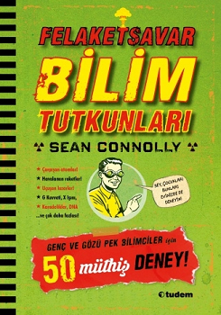 Felaketsavar Bilim Tutkunları - Tudem Yayınları Kitap