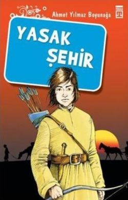 Yasak Şehir - Genç Timaş Kitap