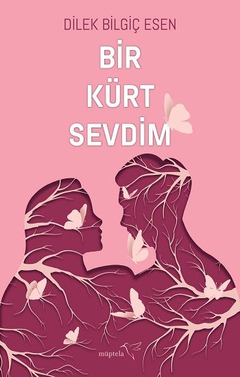 Bir Kürt Sevdim - Müptela Yayınevi Kitap