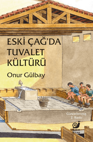Eskiçağ’da Tuvalet Kültürü - Sakin Kitap Kitap