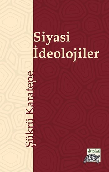Siyasi İdeolojiler - Siyasiyat Yayınları Kitap