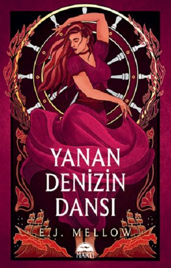 Yanan Denizin Dansı (Ciltli) - Martı Yayınları Kitap