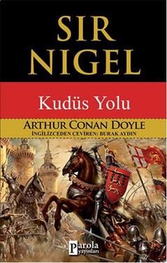 Sir Nigel - Parola Yayınları Kitap