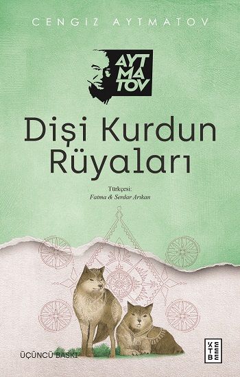 Dişi Kurdun Rüyaları - Ketebe Yayınları Kitap