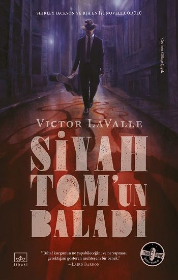 Siyah Tom'un Baladı - İthaki Yayınları Kitap