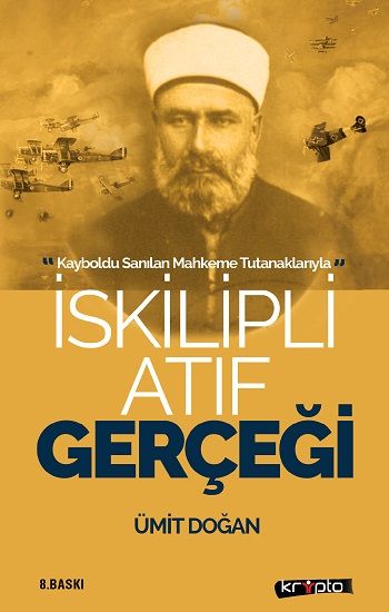 İskilipli Atıf Gerçeği - Kripto Basım Yayın Kitap