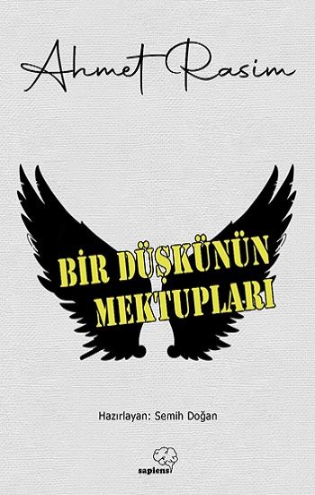 Bir Düşkünün Mektupları - Sapiens Yayınları Kitap