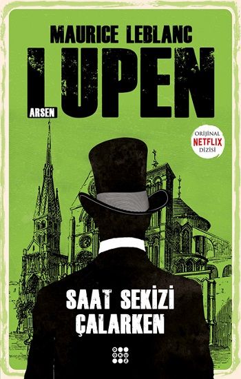 Arsen Lupen – Saat Sekizi Çalarken - Dokuz Yayınları Kitap