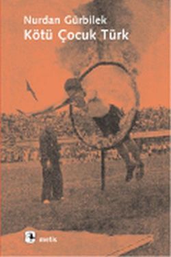 Kötü Çocuk Türk - Metis Yayınları Kitap