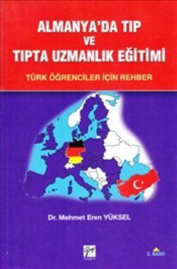 Almanya’da Tıp ve Uzmanlık Eğitimi - Gazi Kitabevi Kitap