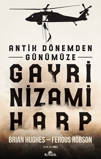 Antik Dönemden Günümüze Gayrinizami Harp - Kronik Kitap Kitap