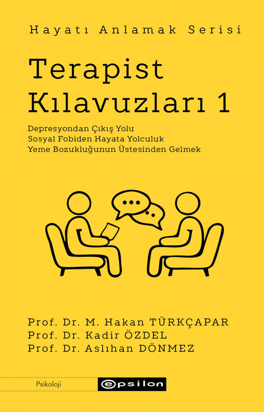 Hayatı Anlamak Serisi - Terapist Kılavuzları 1 - Epsilon Yayınları Kitap