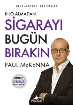 Kilo Almadan Sigarayı Bugün Bırakın - Pegasus Yayınları Kitap