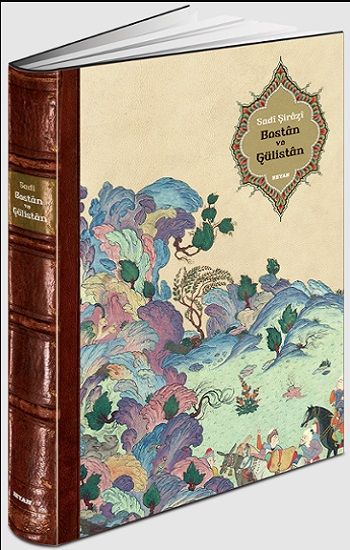 Bostan ve Gülistan (Ciltli) - Beyan Yayınları Kitap