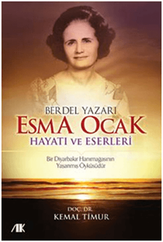 Berdel Yazarı Esma Ocak Hayatı ve Eserleri - Akademik Kitaplar Kitap