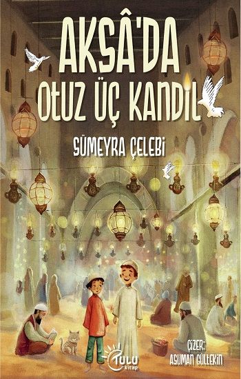 Aksa’da 33 Kandil - Tulu Kitap Kitap