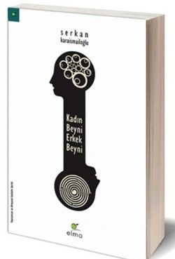 Kadın Beyni Erkek Beyni - Elma Yayınevi Kitap
