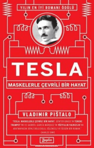 Tesla - Maskelerle Çevrili Bir Hayat - Zeplin Kitap Kitap