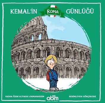 Kemal’in Roma Günlüğü - Abm Yayınevi Kitap