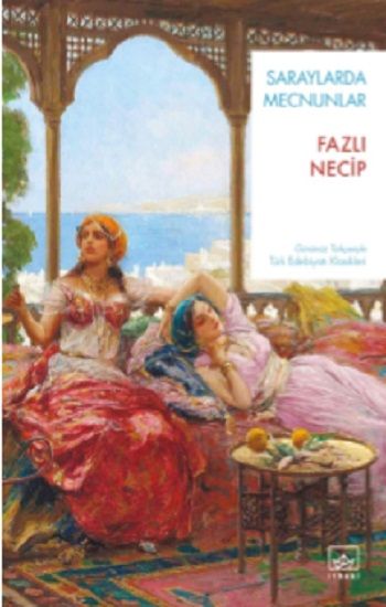Saraylarda Mecnunlar - İthaki Yayınları Kitap