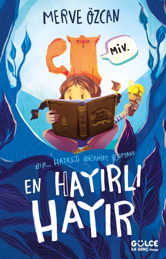 En Hayırlı "Hayır" / Bir Hazreti İbrahim Romanı - Gülce Kitap Kitap