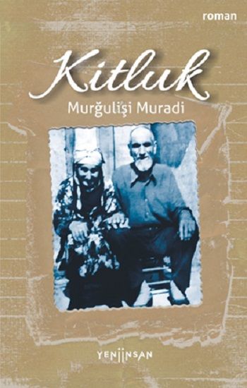 Kitluk - Yeni İnsan Yayınları Kitap