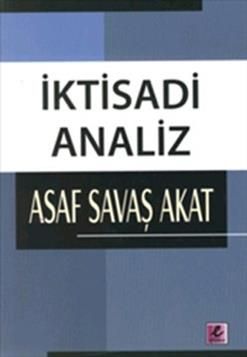 İktisadi Analiz - Asaf Savaş Akat, Akademik Kitaplar Türkçe kitap kapağı