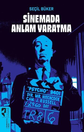 Sinemada Anlam Yaratma - Hayalperest Yayınları Kitap