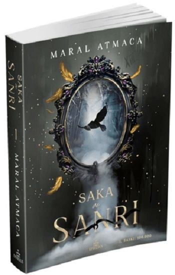 Saka ve Sanrı -1 - Ephesus Yayınları Kitap