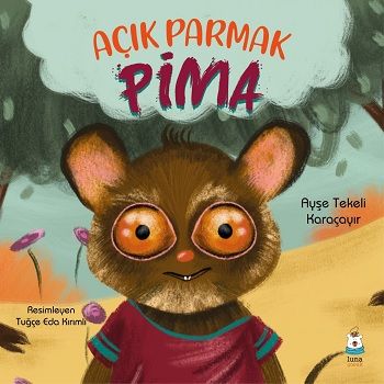 Açık Parmak Pima - Luna Çocuk Yayınları Kitap