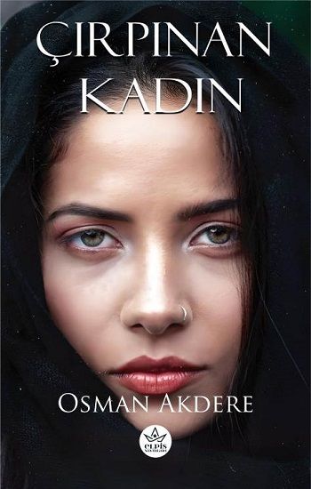 Çırpınan Kadın - Elpis Yayınları Kitap