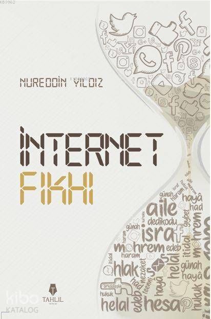 İnternet Fıkhı - Tahlil Yayınları Kitap