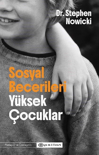 Sosyal Becerileri Yüksek Çocuklar - Epsilon Yayınları Kitap