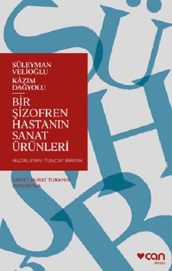 Bir Şizofren Hastanın Sanat Ürünleri - Can Yayınları Kitap