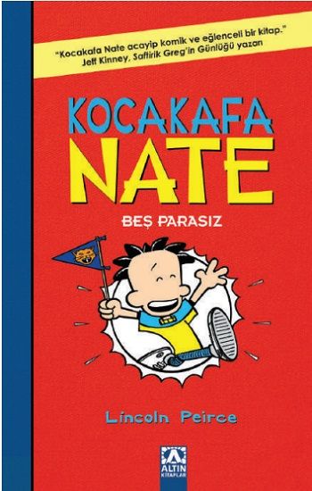Kocakafa Nate - 4 Beş Parasız - Altın Kitaplar - Çocuk Kitapları Kitap