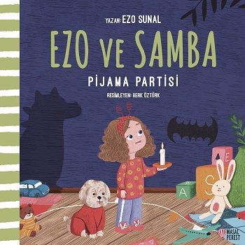 Ezo ve Samba Pijama Partisi - Masalperest Kitap