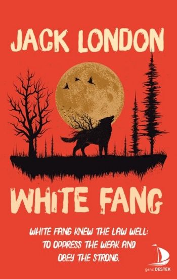 White Fang - Destek Yayınları Kitap