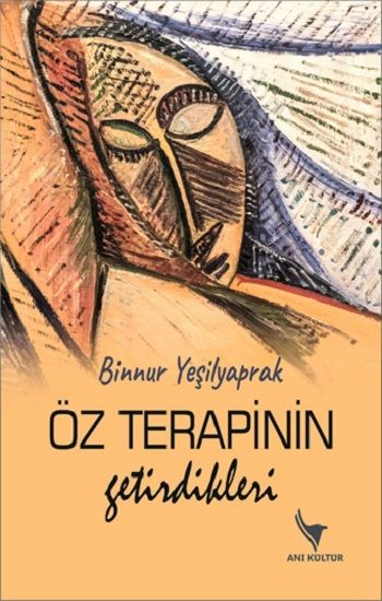 Öz Terapinin Getirdikleri - Anı Yayıncılık Kitap