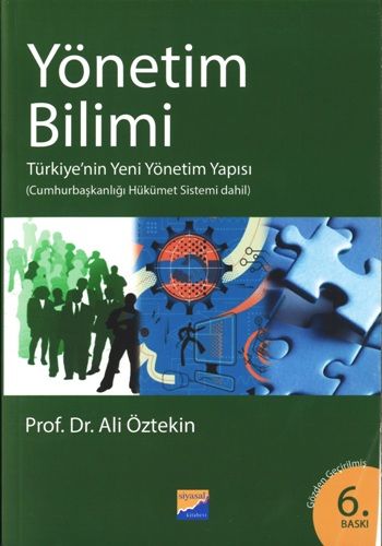 Yönetim Bilimi - Siyasal Kitabevi - Akademik Kitaplar Kitap