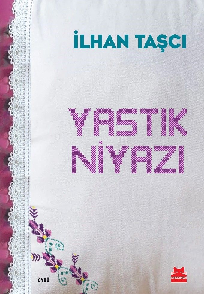 Yastık Niyazı - Kırmızı Kedi Yayınevi Kitap