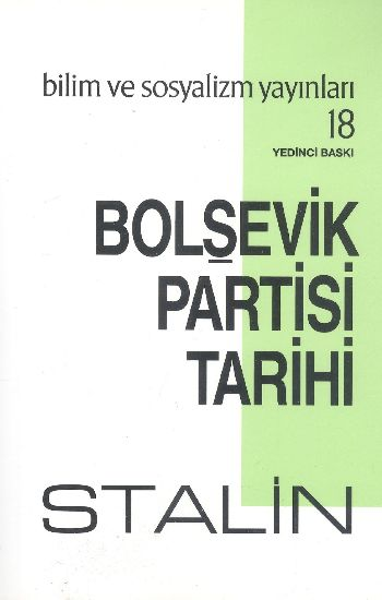 Bolşevik Partisi Tarihi - Bilim ve Sosyalizm Yayınları Kitap