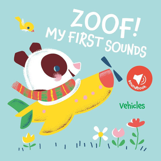 My First Sounds: Zoof! Vehicles (Sesli Kitap) - Yoyo Books Kitap