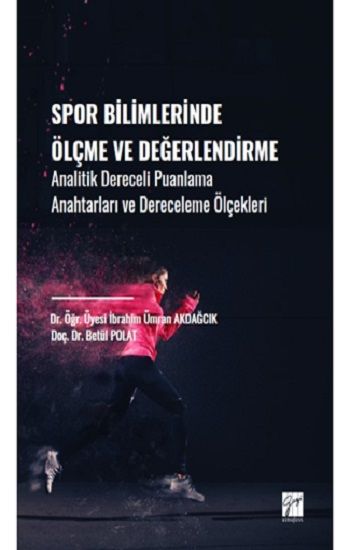 Spor Bilimlerinde Ölçme ve Değerlendirme - Gazi Kitabevi Kitap