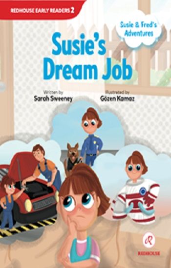 Susie and Fred’s Adventures - Susie’s Dream Job - Redhouse Kidz Yayınları Kitap