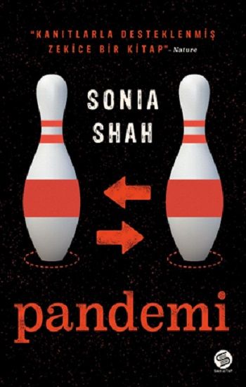 Pandemi: Koleradan Koronavirüslere Dünyayı Sarsan Virüsler - Sahi Kitap Kitap