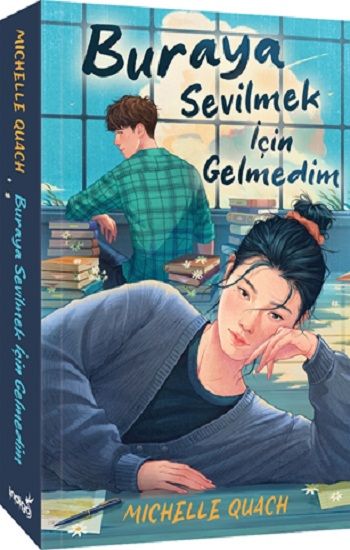 Buraya Sevilmek İçin Gelmedim - İndigo Kitap Kitap