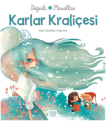 Değerli Masallar - Karlar Kraliçesi - 1001 Çiçek Kitaplar Kitap