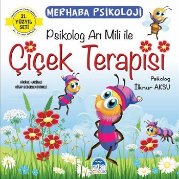 Psikolog Arı Mili ile Çiçek Terapisi - 21. Yüzyıl Seti - Martı Çocuk Yayınları Kitap